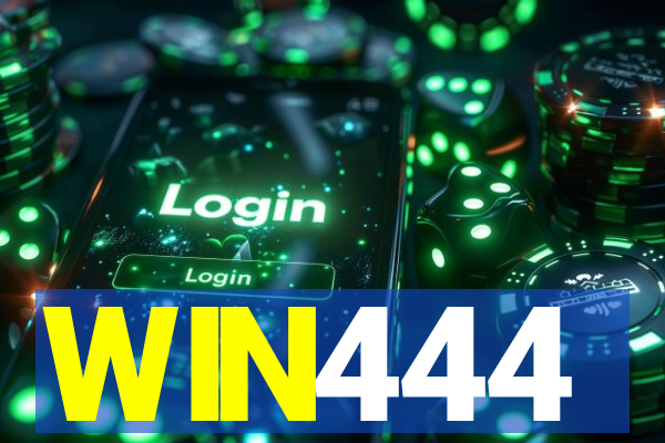 WIN444