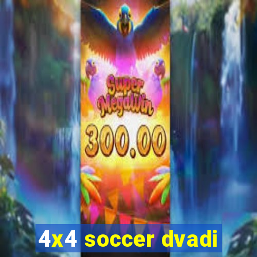 4x4 soccer dvadi