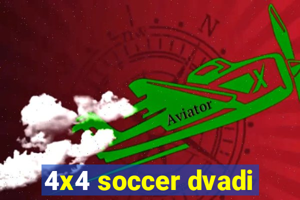 4x4 soccer dvadi