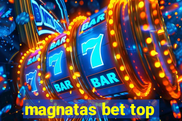 magnatas bet top