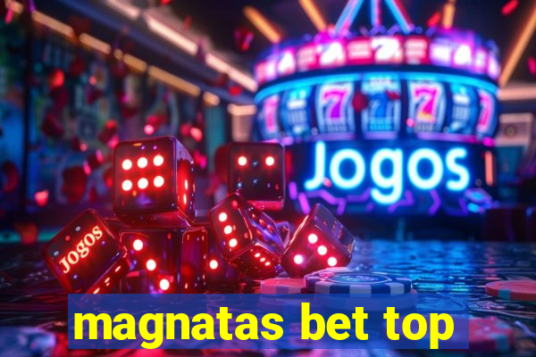 magnatas bet top