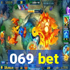 069 bet