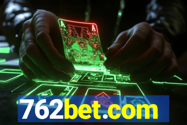 762bet.com