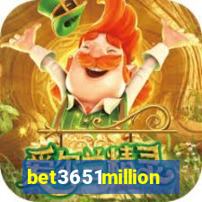 bet3651million