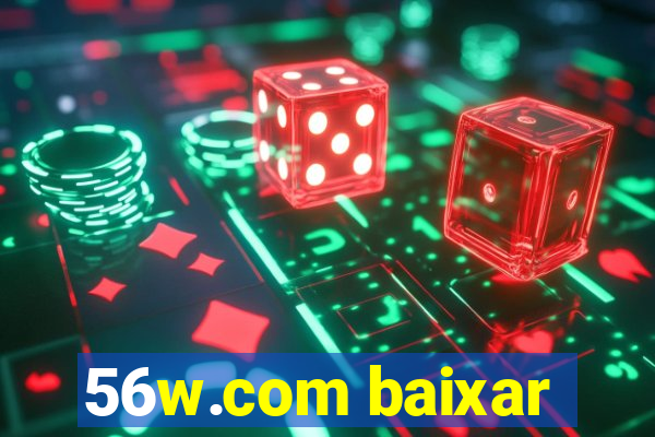 56w.com baixar