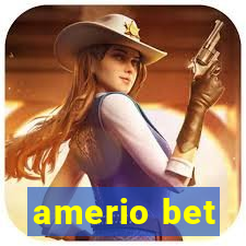 amerio bet