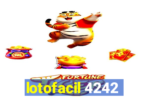 lotofacil 4242