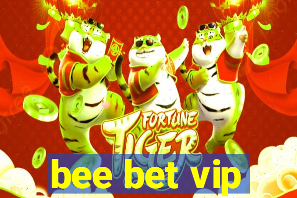 bee bet vip