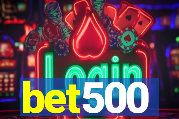 bet500