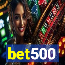 bet500