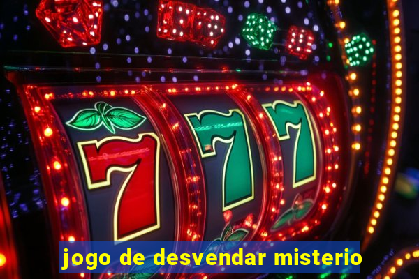 jogo de desvendar misterio