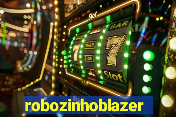 robozinhoblazer