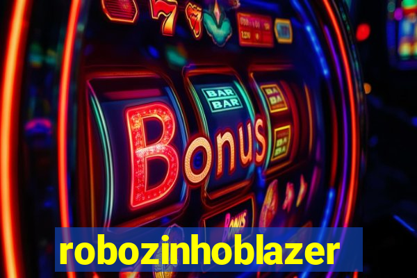 robozinhoblazer