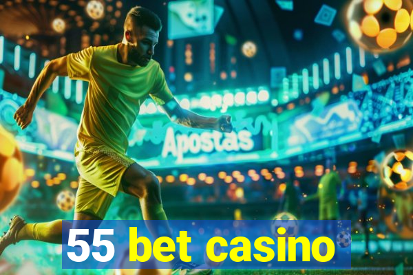 55 bet casino