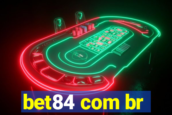 bet84 com br