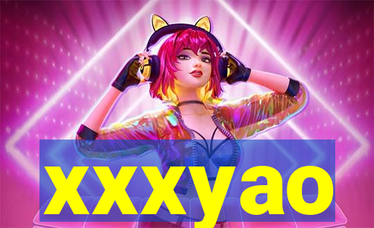 xxxyao