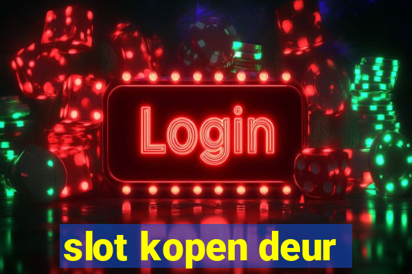 slot kopen deur