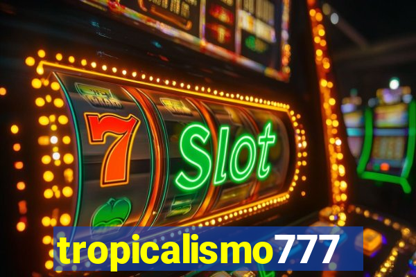 tropicalismo777lg.com