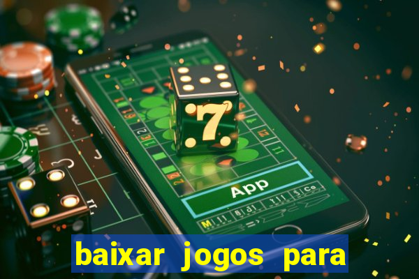 baixar jogos para ganhar dinheiro