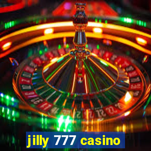 jilly 777 casino