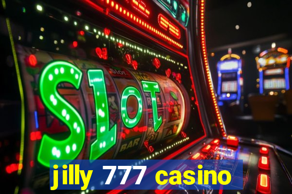 jilly 777 casino