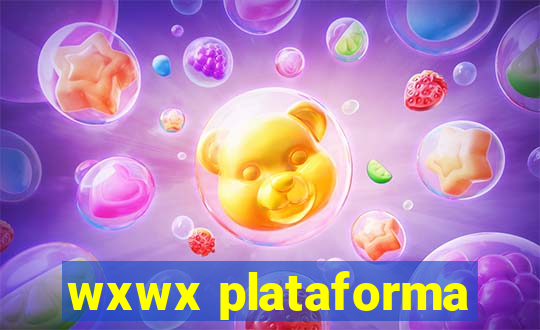 wxwx plataforma