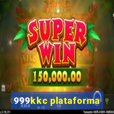 999kkc plataforma