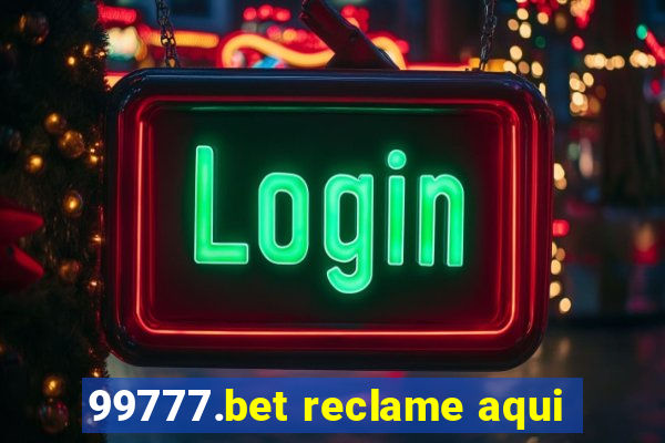 99777.bet reclame aqui