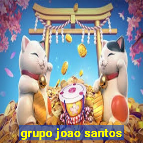 grupo joao santos