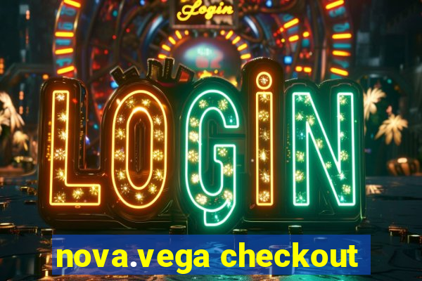 nova.vega checkout