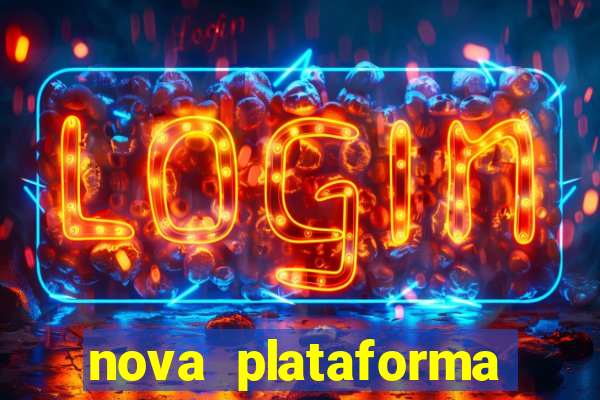 nova plataforma pagando no cadastro cassino