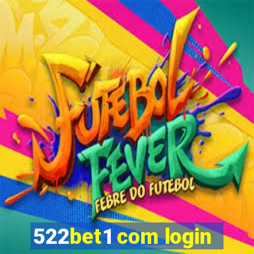 522bet1 com login