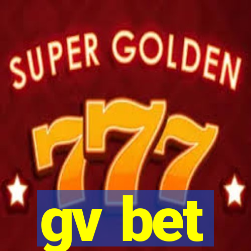 gv bet