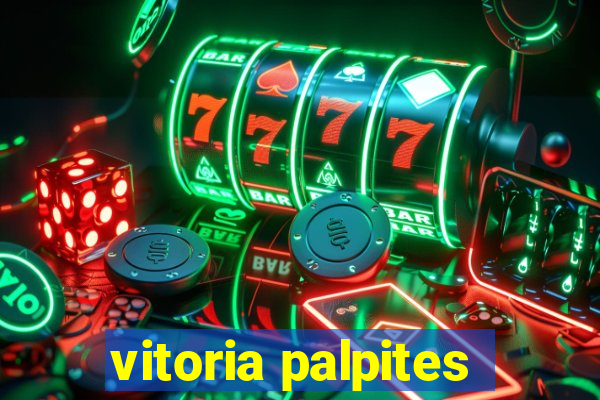 vitoria palpites