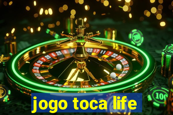 jogo toca life