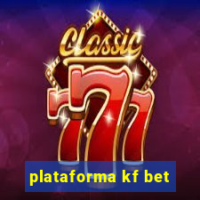 plataforma kf bet