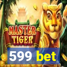 599 bet