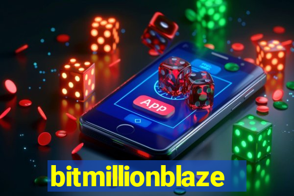 bitmillionblaze