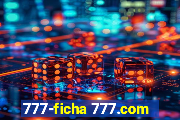 777-ficha 777.com