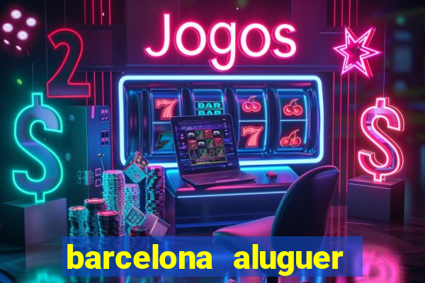 barcelona aluguer de est煤dio