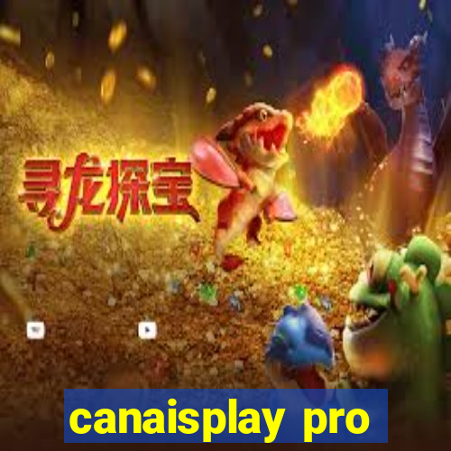 canaisplay pro