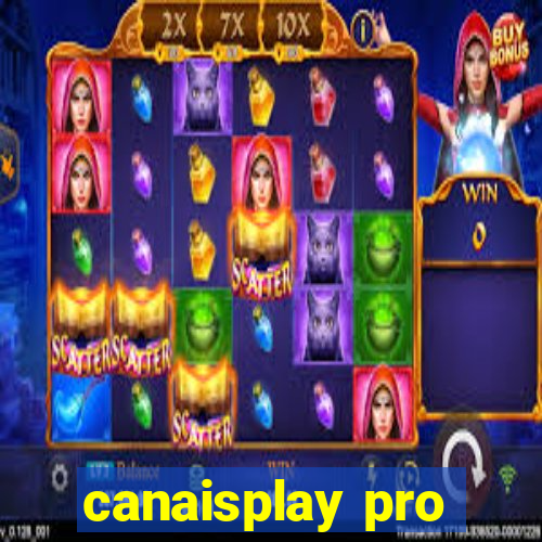 canaisplay pro