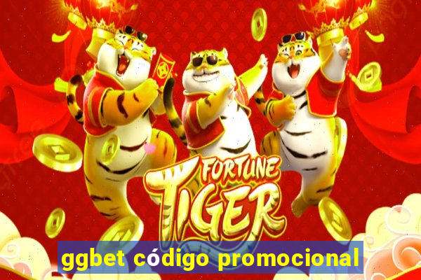 ggbet código promocional