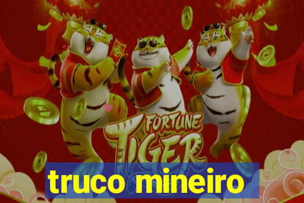 truco mineiro