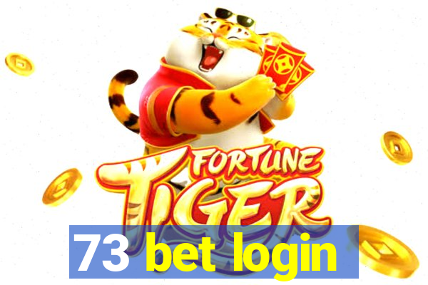 73 bet login