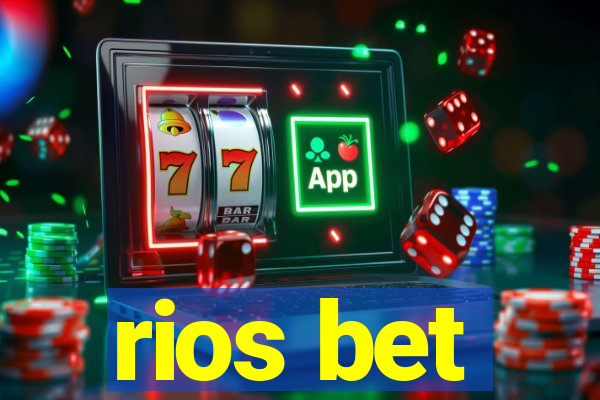 rios bet