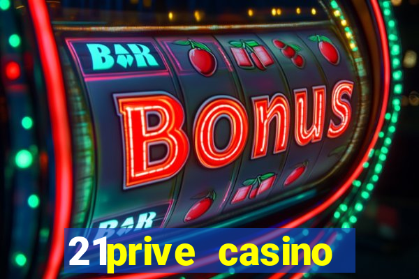 21prive casino bonus uitbetalen