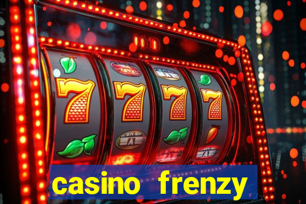 casino frenzy online games gcash