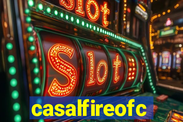 casalfireofc