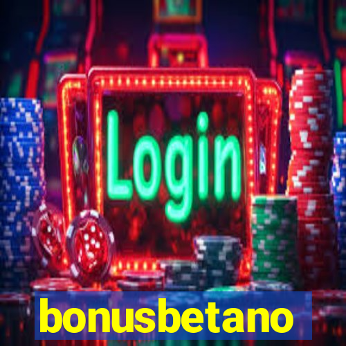 bonusbetano